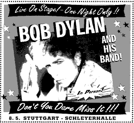 (Bild vergrößern) Dylanscher Humor: Konzertplakat von 2000