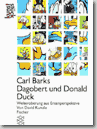 Dagobert und Donald Duck. Welteroberung aus der Entenperspektive